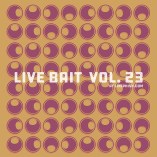 Live Bait Vol. 23 - Summer 2025 (USA DOWNLOAD Musique Téléchargée Musique)