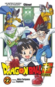 Dragon Ball Super 22 Les Maître et Disciple les Plus Puissants (cover)