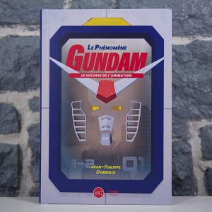 Le Phénomène Gundam. Le colosse de l'animation (01)